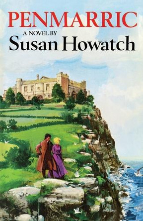 Penmarric: [A Novel] by Susan Howatch 9781451683646