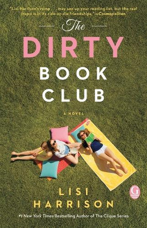 The Dirty Book Club by Lisi Harrison 9781451696417