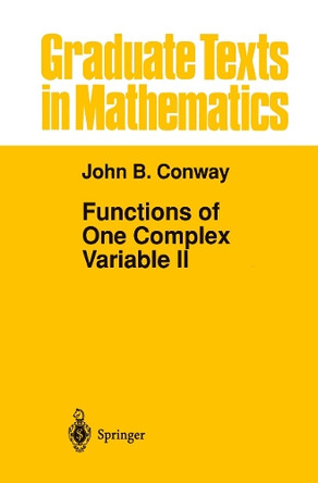 Functions of One Complex Variable II by John B. Conway 9781461269113
