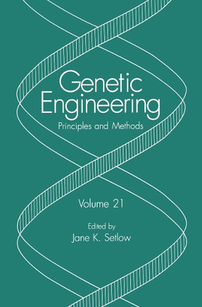 Genetic Engineering: Principles and Methods by Jane K. Setlow 9781461371328