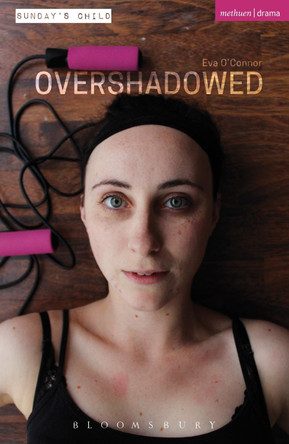 Overshadowed by Eva O'Connor 9781474291088