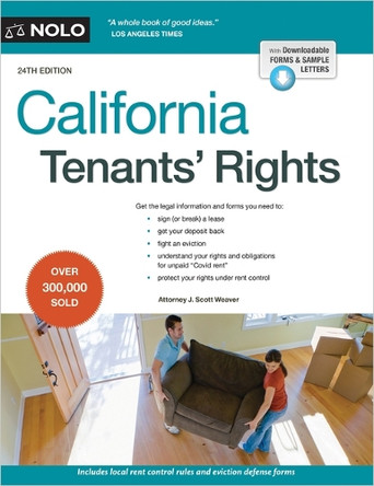 California Tenants' Rights by J Scott Weaver 9781413331844