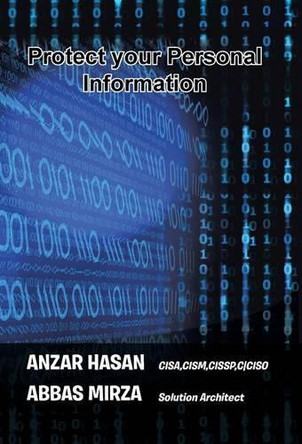 Protect Your Personal Information by Anzar Hasan 9781490775272