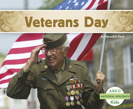 Veterans Day by Meredith Dash 9781496609915