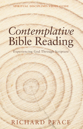 Contemplative Bible Reading by Emeritus Professor of Russian Richard Peace 9781498224338