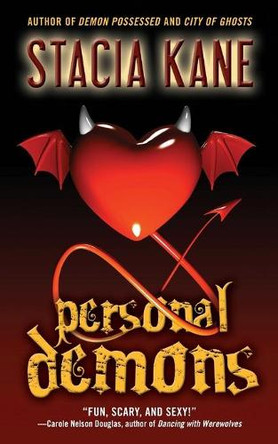 Personal Demons by Stacia Kane 9781501128172
