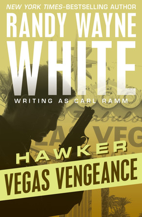 Vegas Vengeance by Randy Wayne White 9781504035194