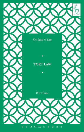 Key Ideas in Tort Law by Peter Cane 9781509909421