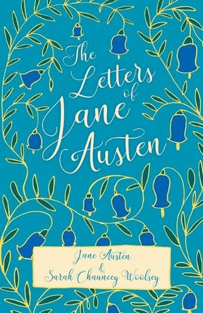 The Letters of Jane Austen by Jane Austen 9781528706193