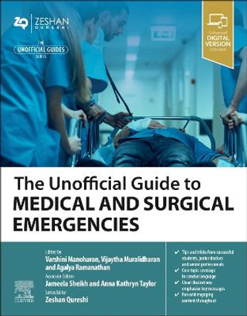 The Unofficial Guide to Medical and Surgical Emergencies by Varshini Manoharan