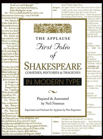 Applause First Folio of Shakespeare in Modern Type: Comedies, Histories & Tragedies by William Shakespeare 9781557833334