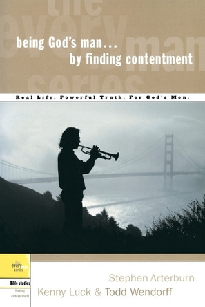 Being God's Man by Finding Contentment by Kenny Luck 9781578569168
