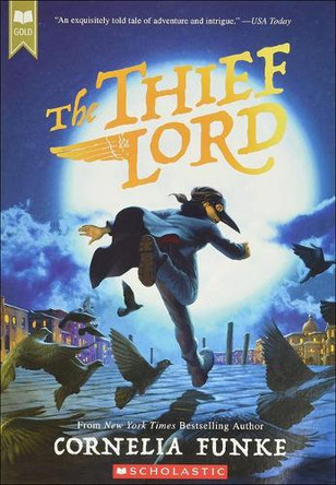 The Thief Lord by Cornelia Funke 9781606867846