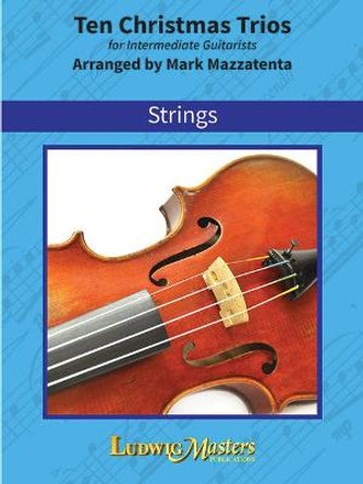 10 Christmas Trios: Conductor Score & Parts by Mark Mazzatenta