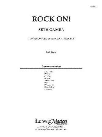 Rock On!: Conductor Score by Seth Gamba