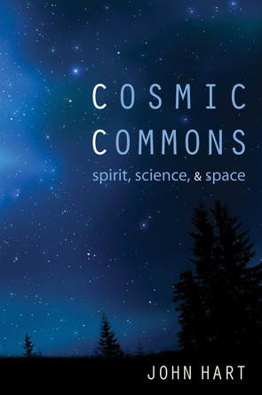 Cosmic Commons by John Hart 9781610973182
