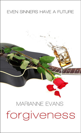 Forgiveness by Marianne Evans 9781611168600