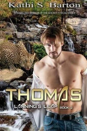 Thomas: Lanning's Leap by Kathi S Barton 9781629891880