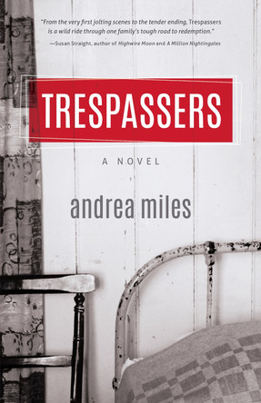 Trespassers by Andrea Miles 9781631529030