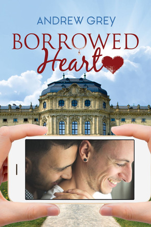 Borrowed Heart by Andrew Grey 9781640808256