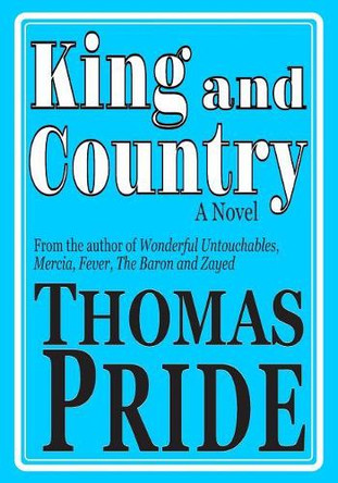 King and Country by Thomas Pride 9781644190012