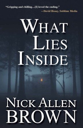 What Lies Inside by Nick Allen Brown 9781684424832