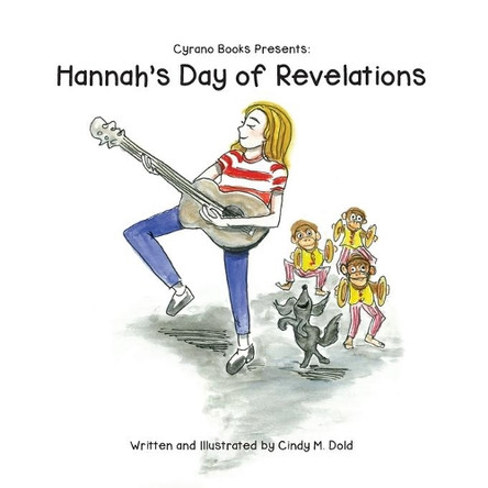 Hannah's Day of Revelations by Cindy Mackey Dold 9781732273948