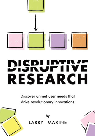 Disruptive Research by Larry Marine 9781734097740