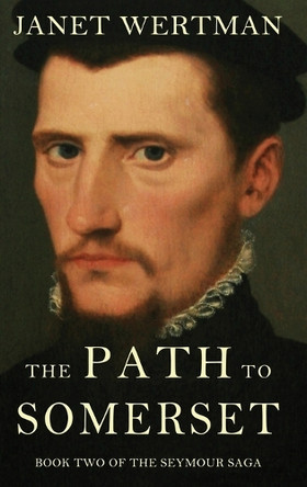 The Path to Somerset by Janet Wertman 9781735491134