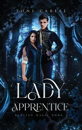 Lady Apprentice by Toni Cabell 9781736624401