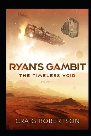 Ryan's Gambit by Craig Robertson 9781736673249