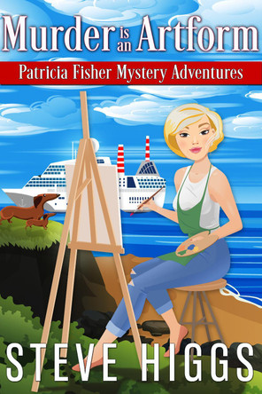 Murder is an Artform by Steve Higgs 9781739584375