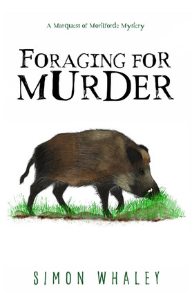 Foraging for Murder by Simon Whaley 9781739863203