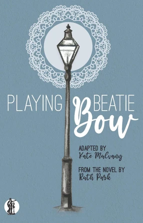 Playing Beatie Bow by Kate Mulvany 9781760627317