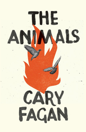 The Animals by Cary Fagan 9781771667647