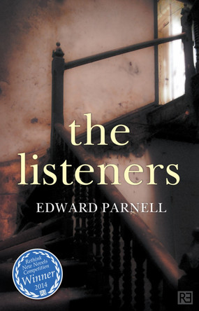 The Listeners by Edward Parnell 9781781331064