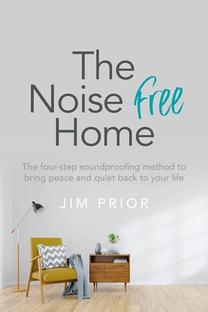 The Noise-proof house by Jim Prior 9781781335116