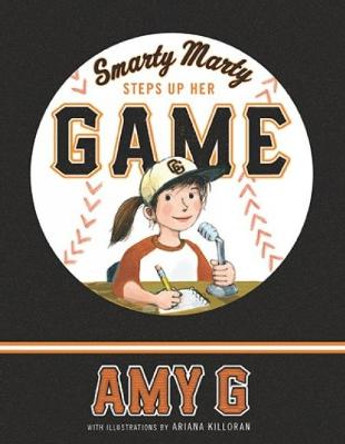 Smarty Marty Steps Up Her Game by Amy Gutierrez