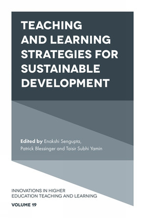 Teaching and Learning Strategies for Sustainable Development by Enakshi Sengupta 9781789736403