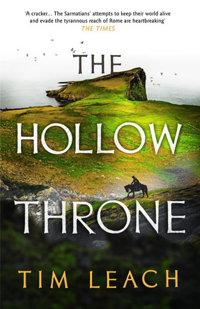 The Hollow Throne by Tim Leach 9781800242944