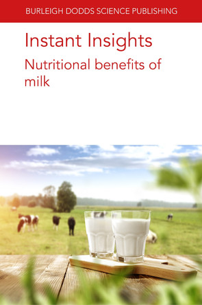 Instant Insights: Nutritional Benefits of Milk by Dr Jan Geurts 9781801466042