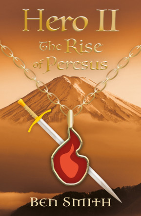 Hero II: The Rise of Peresus by Ben Smith 9781805144854