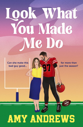 Look What You Made Me Do by Amy Andrews 9781836179320