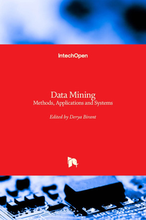 Data Mining: Methods, Applications and Systems by Derya Birant 9781839683183