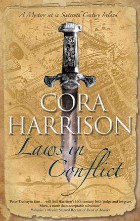 Laws in Conflict by Cora Harrison 9781847514349