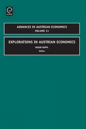 Explorations in Austrian Economics by Roger Koppl 9781848553309