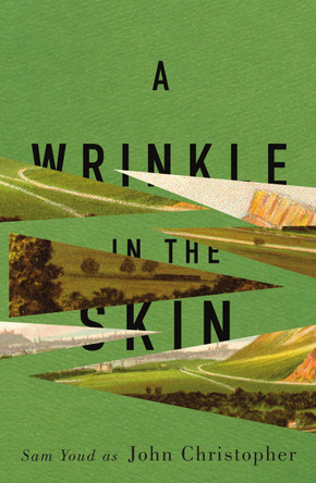 A Wrinkle in the skin by John Christopher 9781911410102