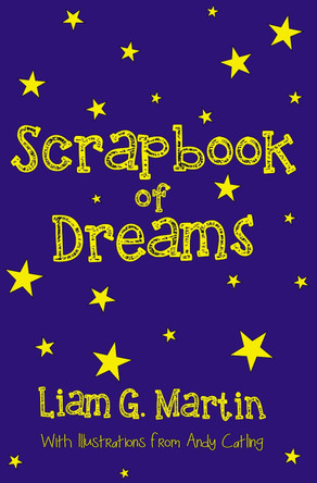 Scrapbook of Dreams by Liam G. Martin 9781916878044