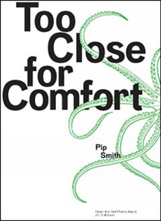 Too Close for Comfort by Pip Smith 9781921364440