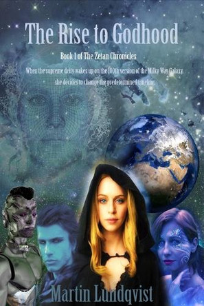 The Rise to Godhood by Martin Lundqvist 9781922535283
